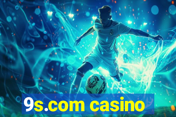 9s.com casino
